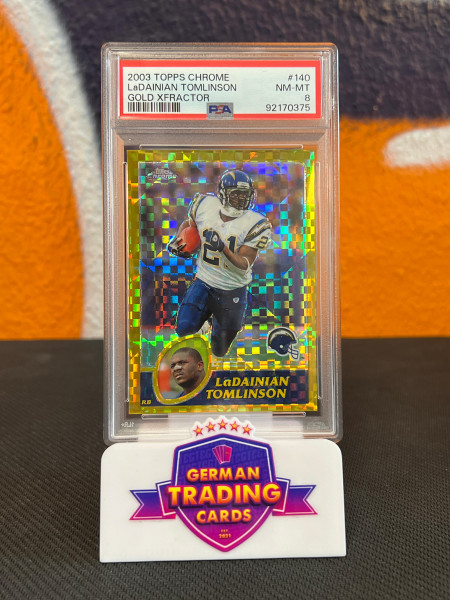 LaDainian Tomlinson Gold XFractor 022/101 PSA8 - Topps Chrome 2003